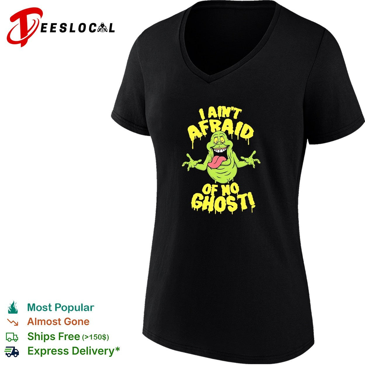 Slimer I ain’t afraid of no ghost Ghostbusters shirt