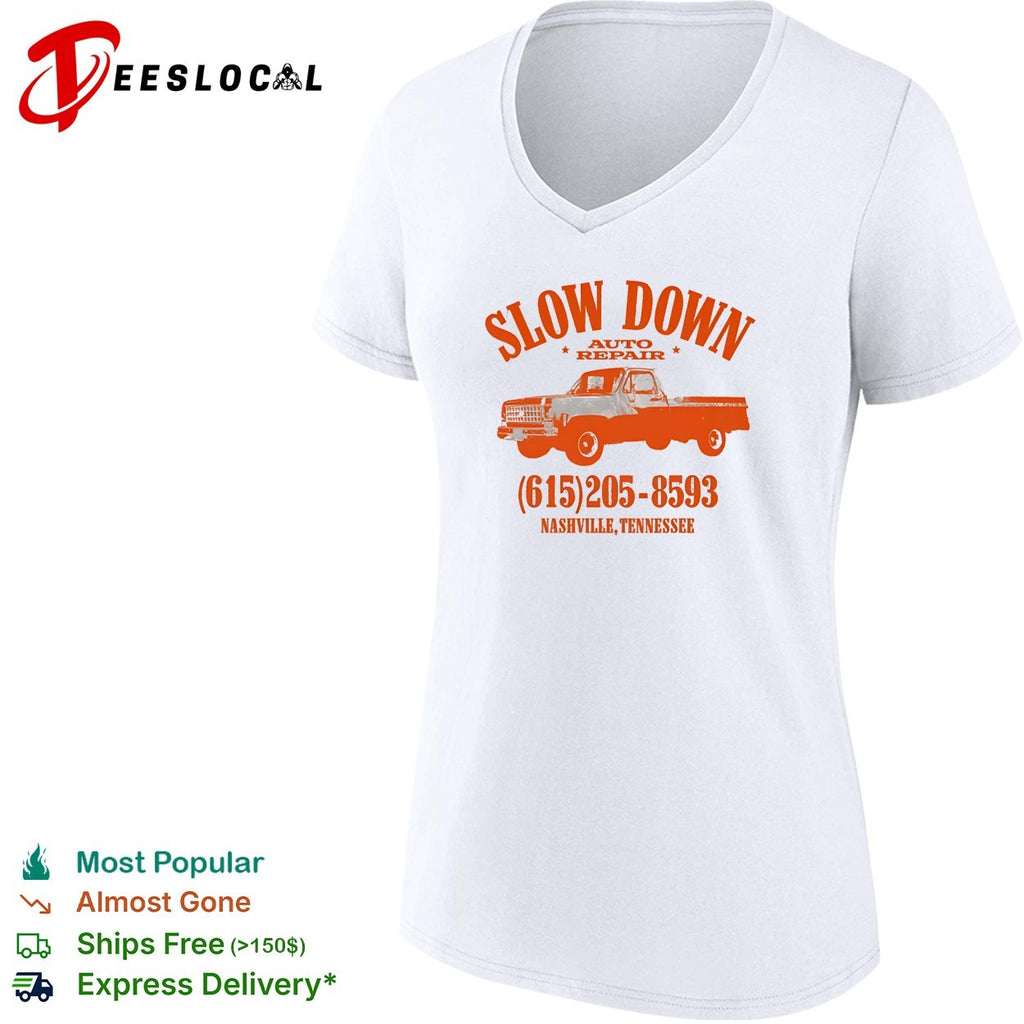Slow Down Auto Repair Nashville Tennessee vintage truck shirt