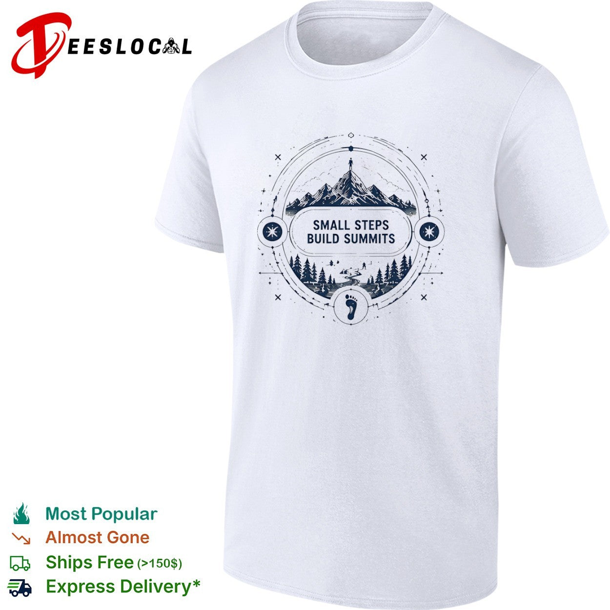 Small Steps Build Summits Mountain Nature Hiking shirt
