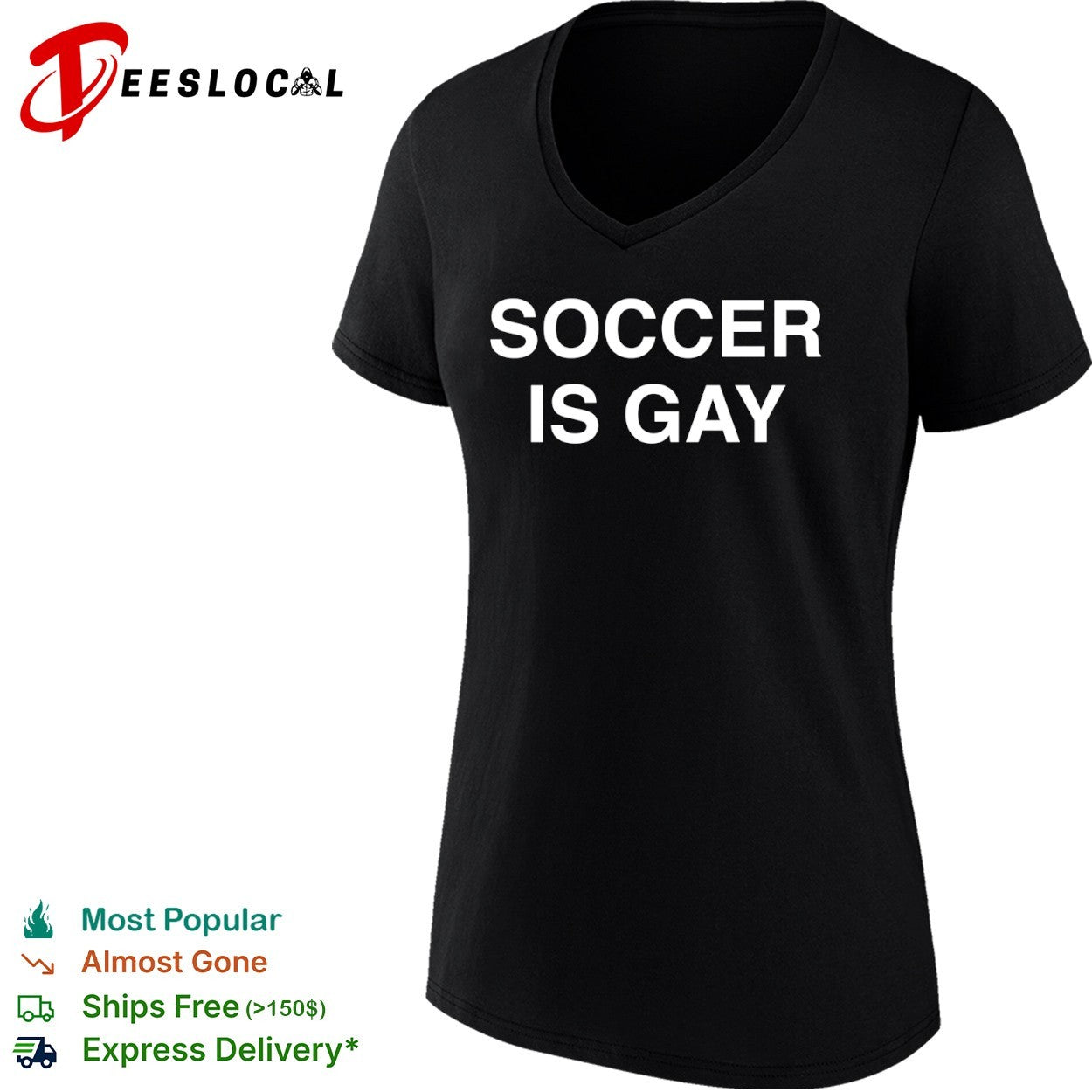 Soccer is gay shirt