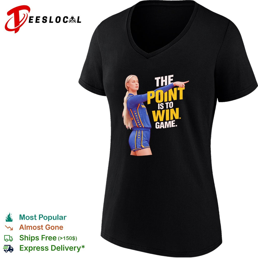 Sophie Cunningham Indiana Fever WNBA the point is to win game shirt