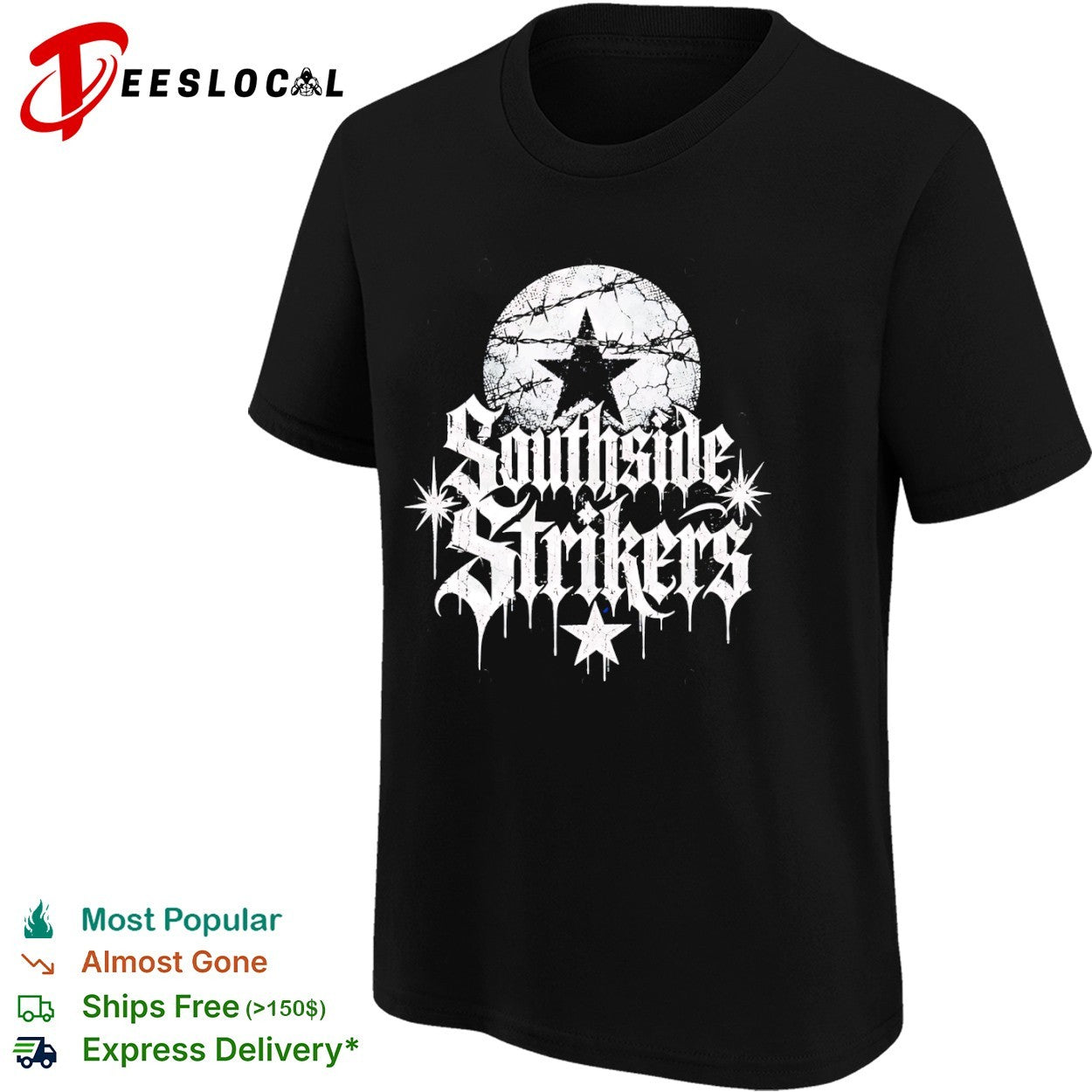 Southside Strikers Barbed Wire Star Gothic Lettering Logo shirt