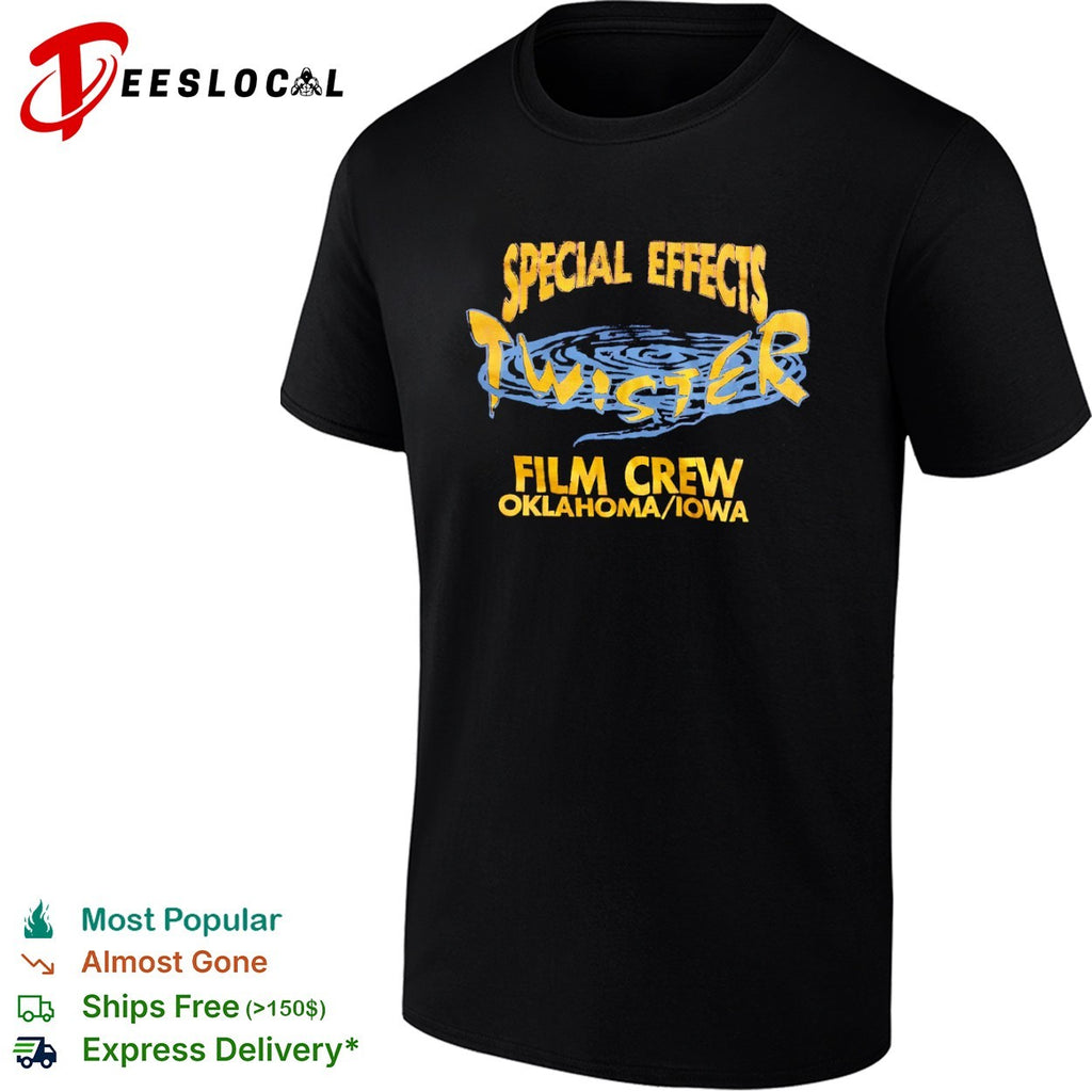 Special Effects Twister Film Crew Oklahoma Iowa Raindog shirt
