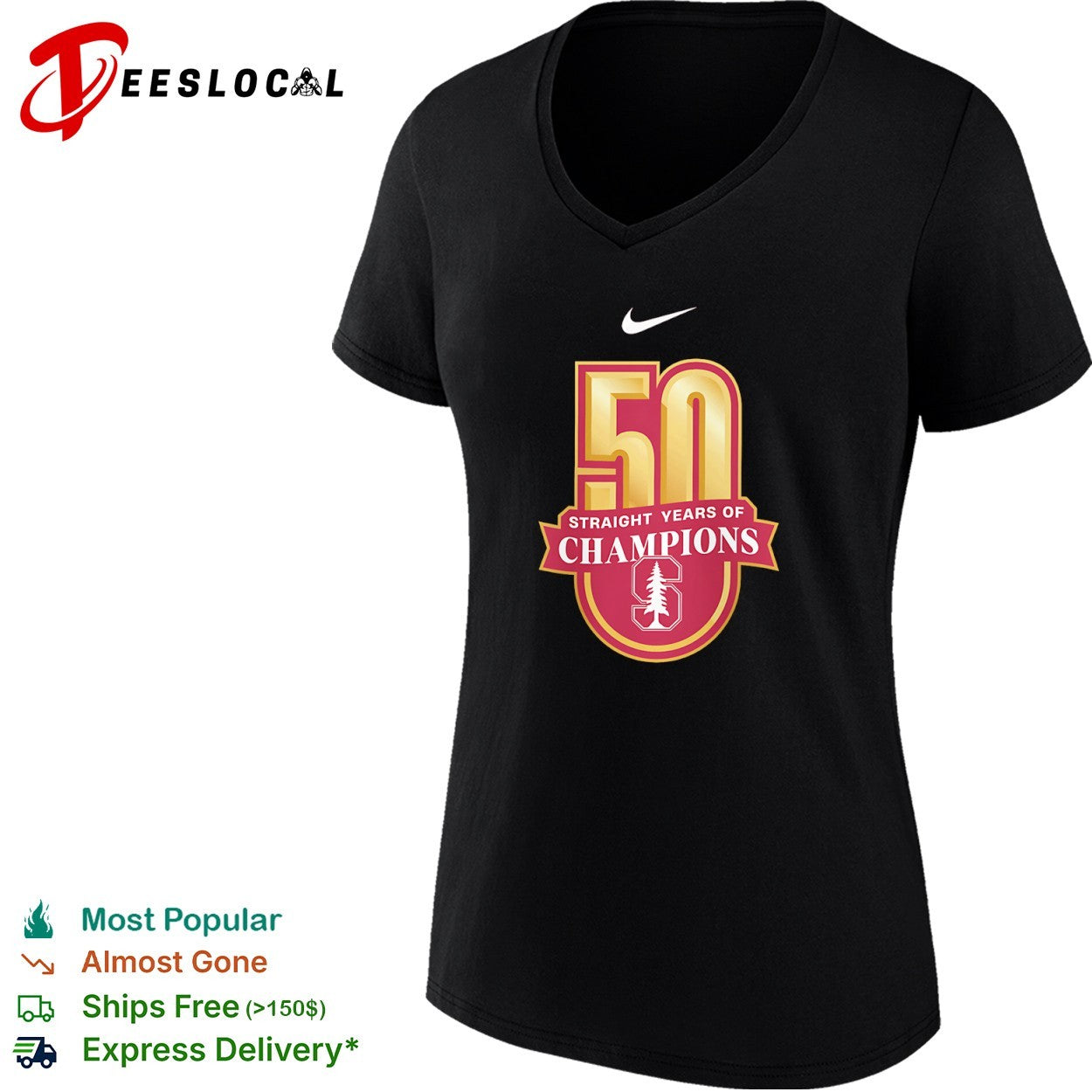 Stanford Cardinal University 50 straight years of champions shirt