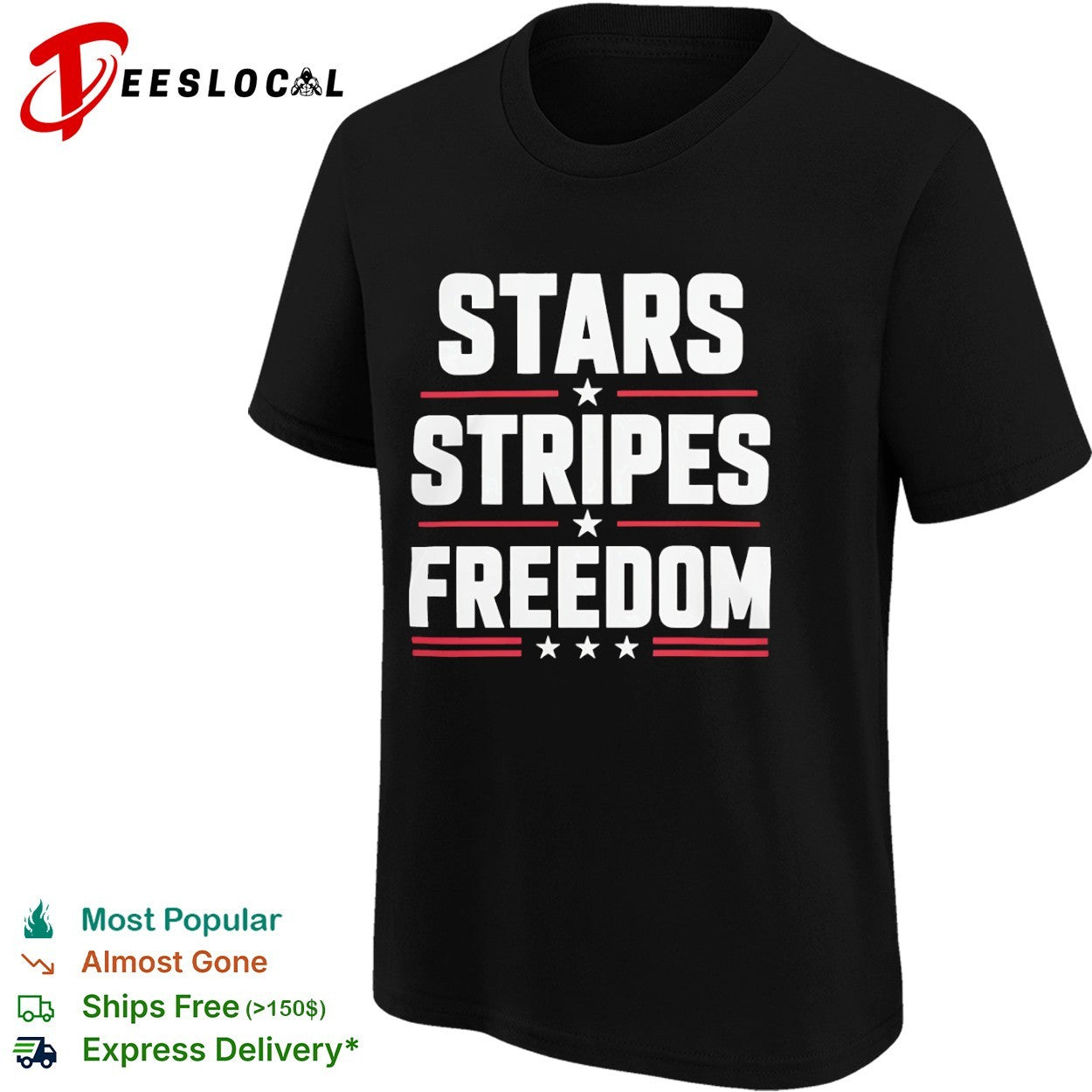 Stars Stripes Freedom Fourth of July Patriotic American Independence Day shirt