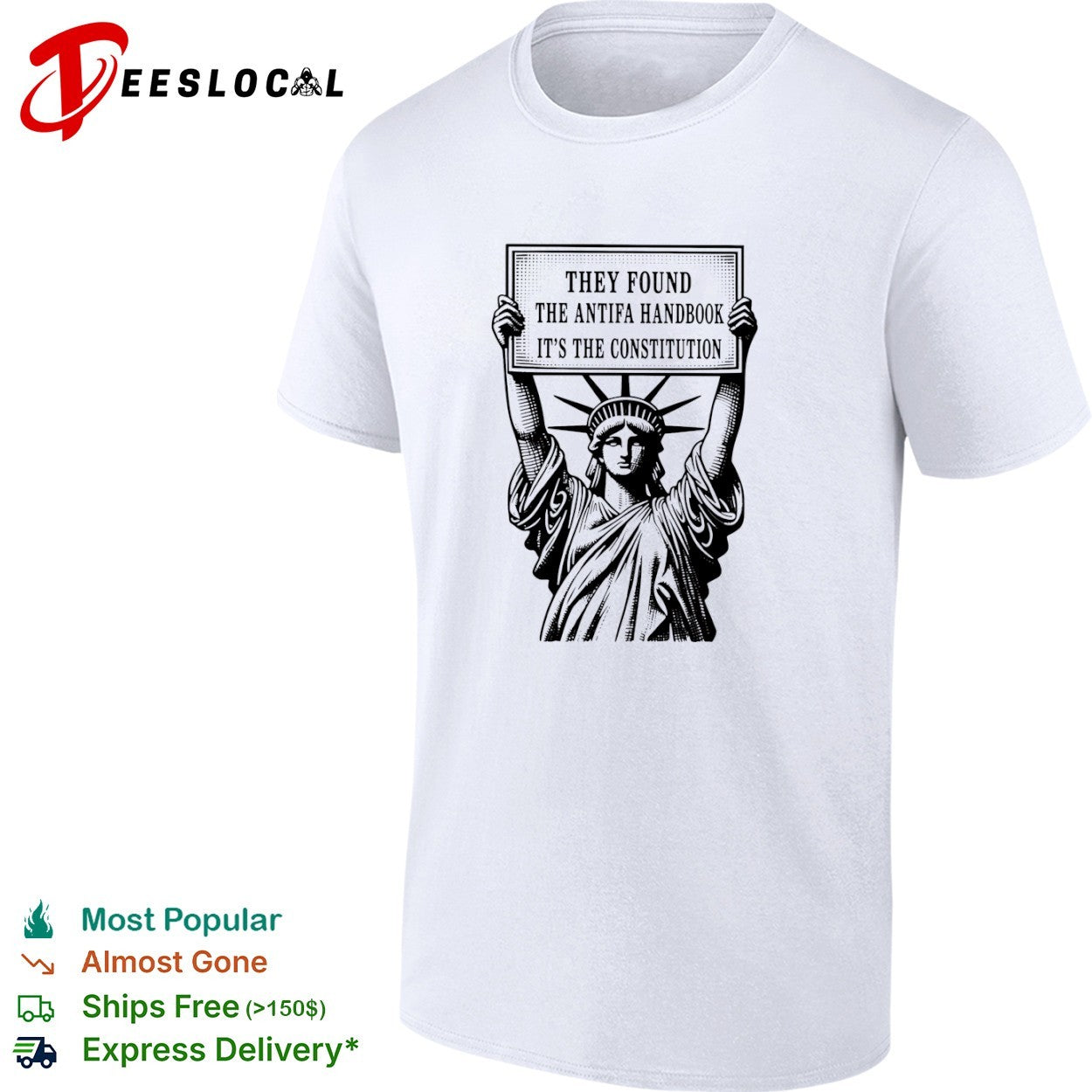 Statue of Liberty They Found the Antifa Handbook its the Constitution shirt
