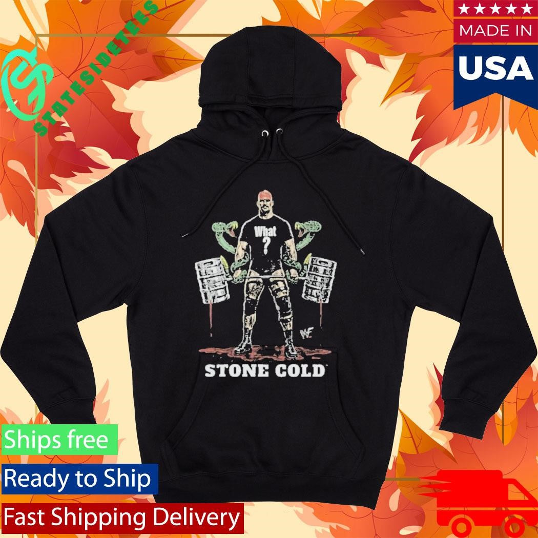 Stone Cold What Shirt