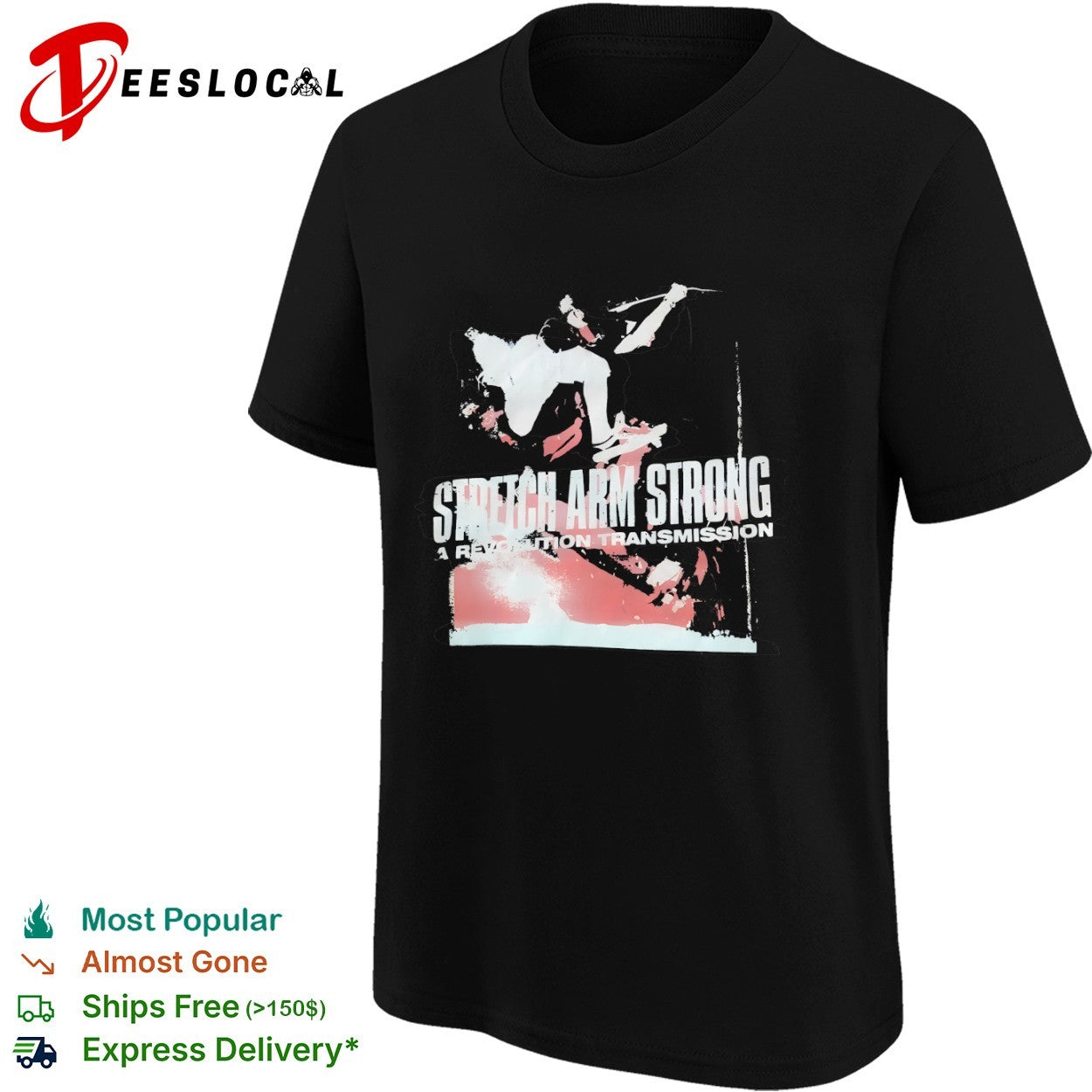 Stretch Arm Strong a Revolution Transmission shirt