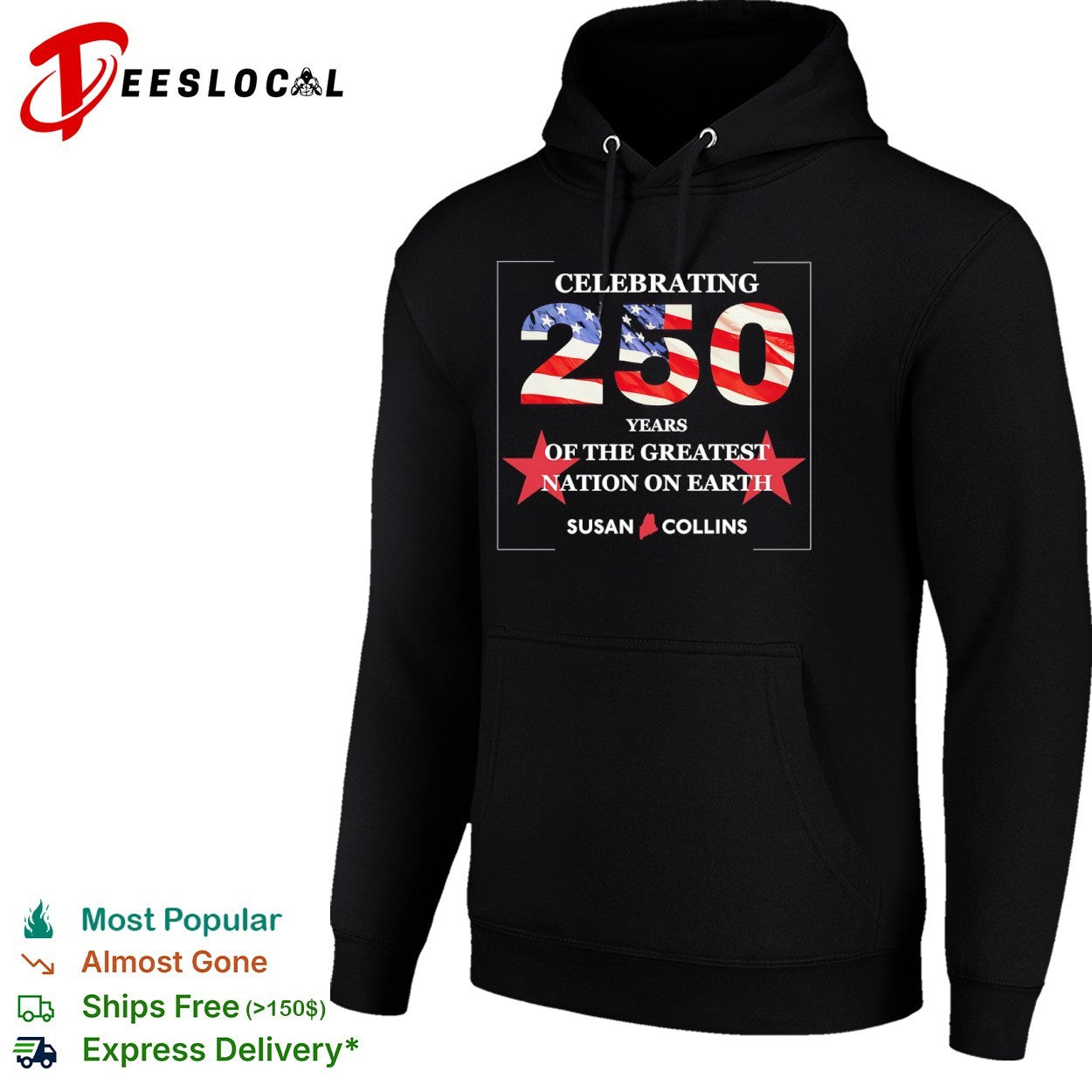 Susan Collins Celebrating 250 Years of the Greatest Nation on Earth USA flag shirt