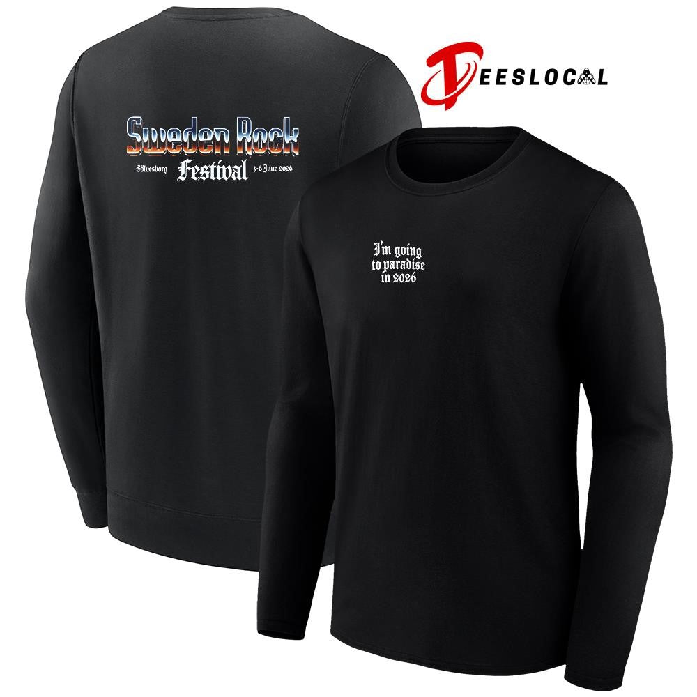 Sweden Rock festival 2026 Solvesborg I’m going to paradise graphic shirt