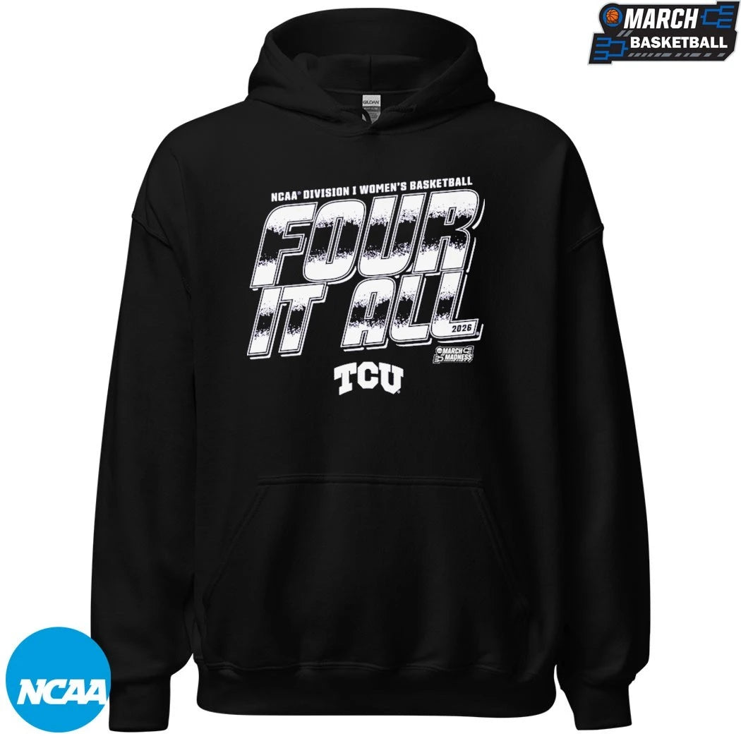 TCU Horned Frogs 2026 NCAA Division I Women’s Basketball Four It All March Madness T-shirts