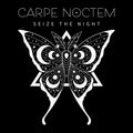 Carpe Noctem