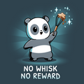 No Whisk, No Reward