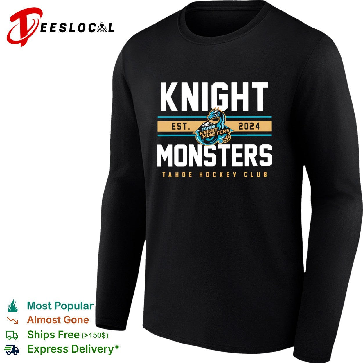Tahoe Knight Monsters Est 2024 Knight Monsters Tahoe Hockey Club shirt