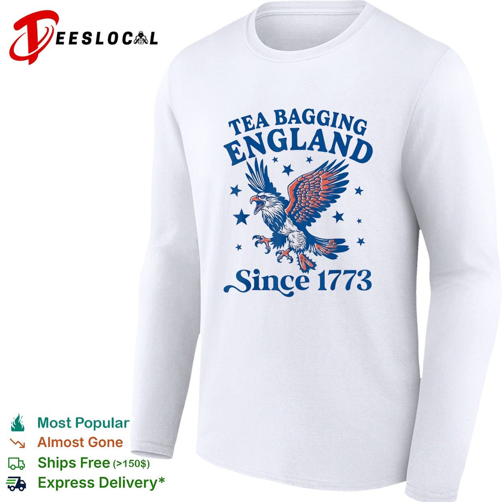 Tea bagging England since 1773 bald eagle stars shirt