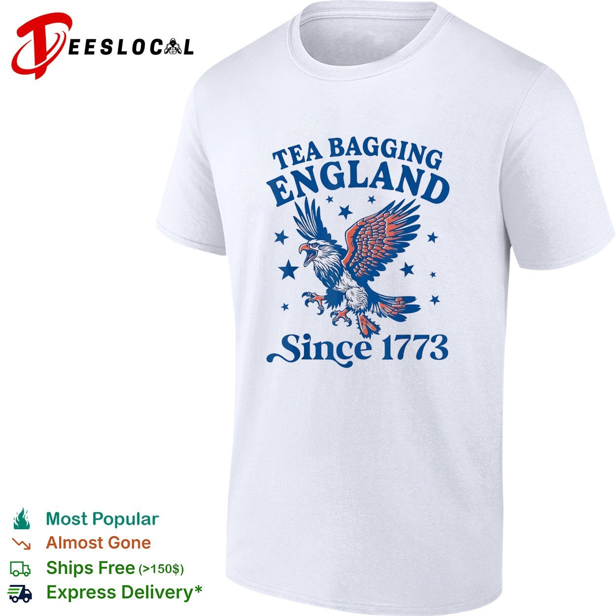 Tea bagging England since 1773 bald eagle stars shirt
