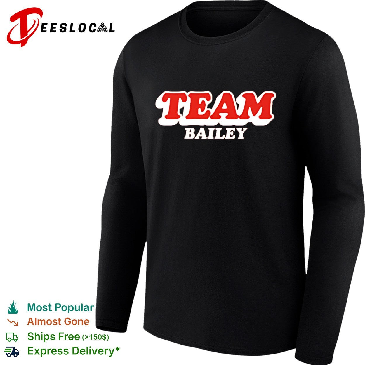 Team Bailey shirt