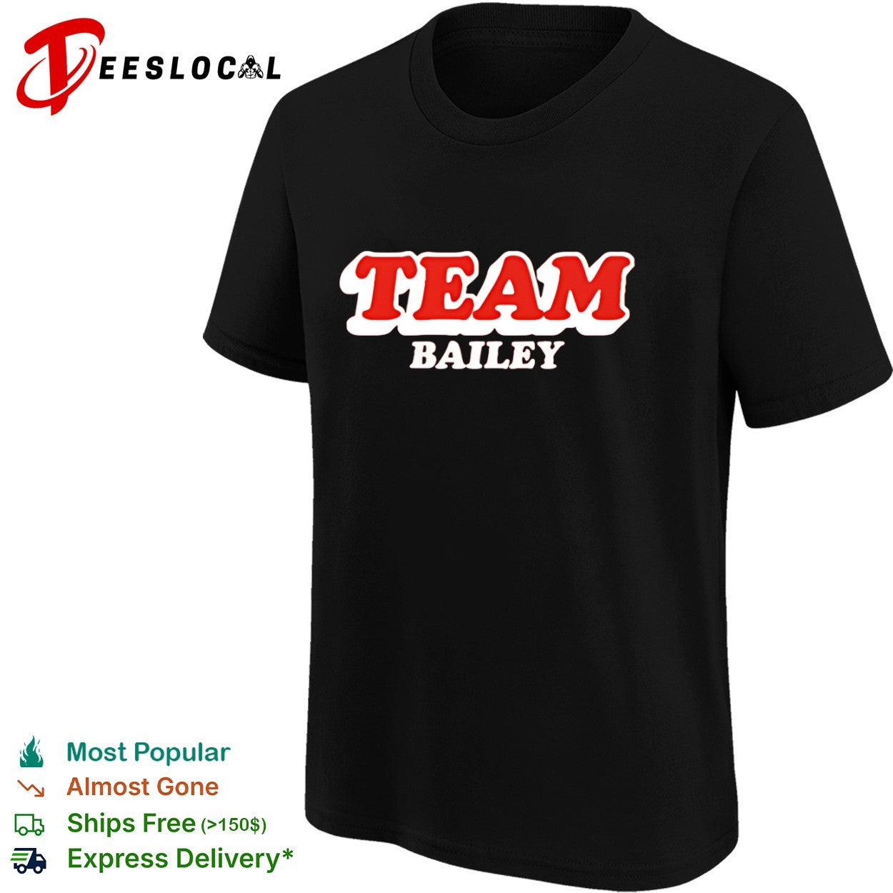 Team Bailey shirt