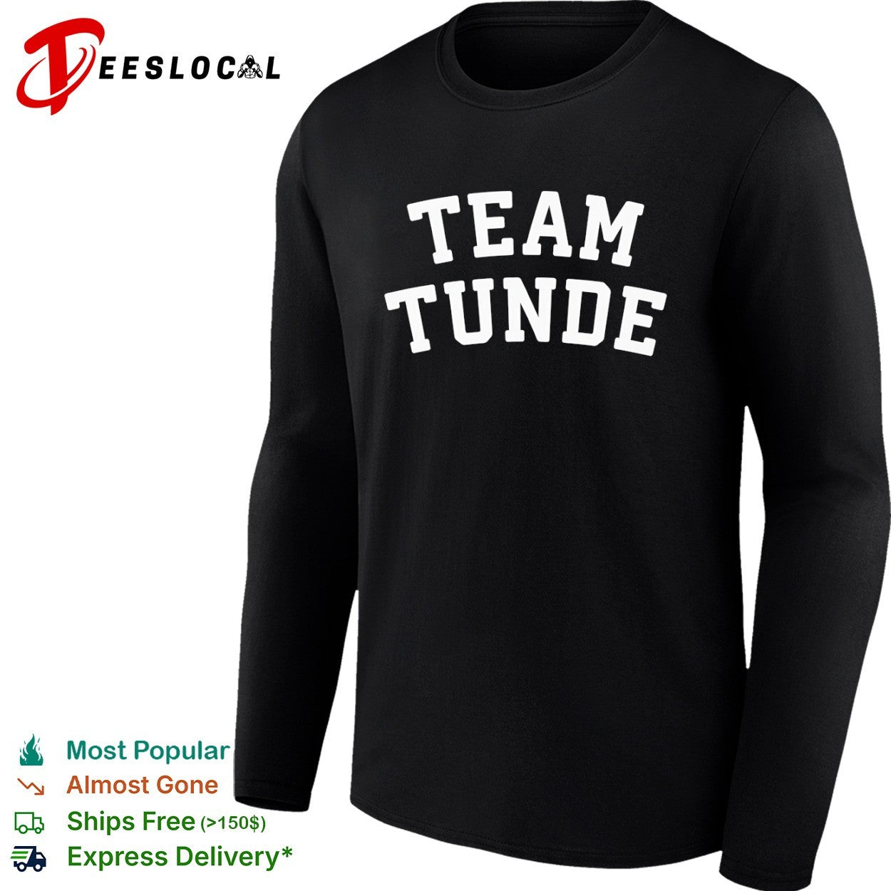 Team Tunde shirt
