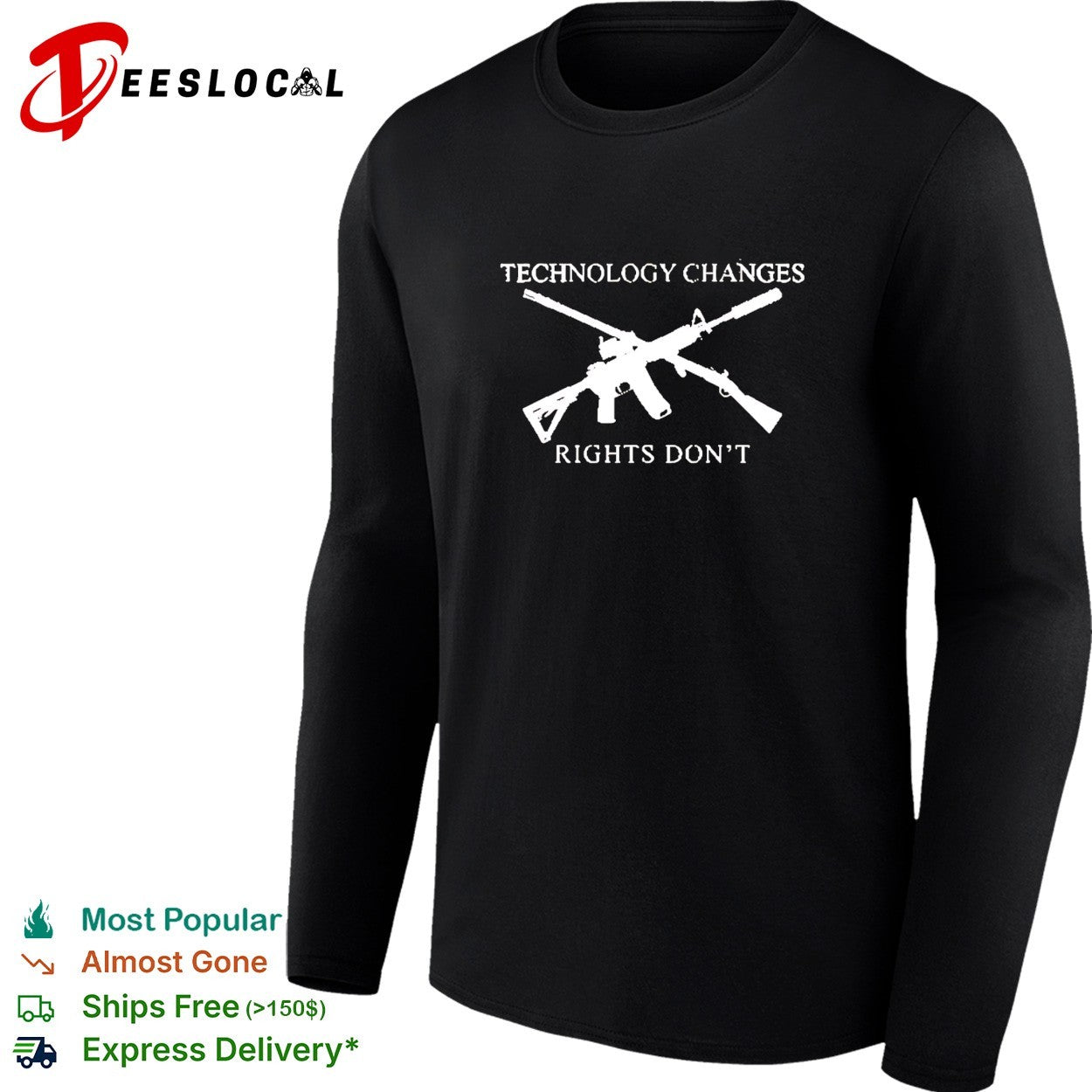 Technology changes rights don’t crossed AR 15 and musket shirt