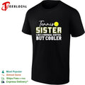 Tennis sister like a normal sister but cooler shirt