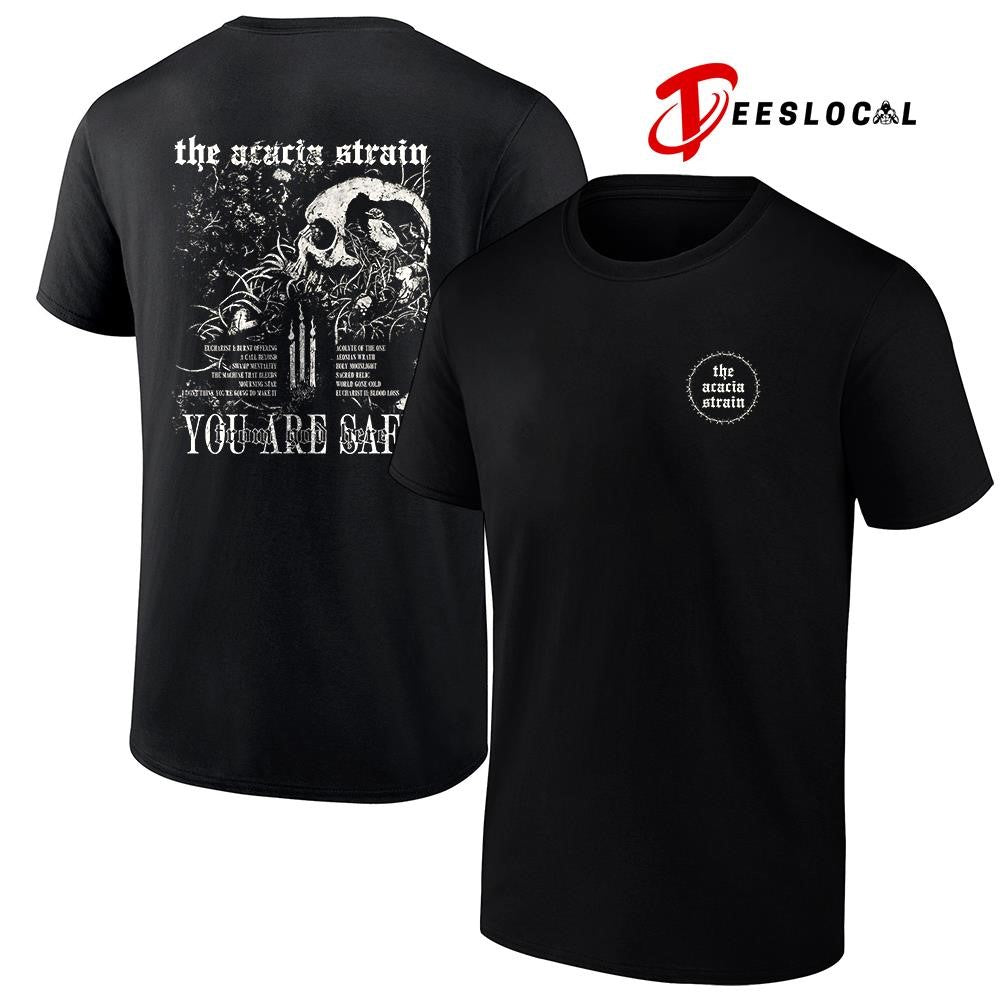The Acacia Strain you are safe from God here tracklist graphic shirt