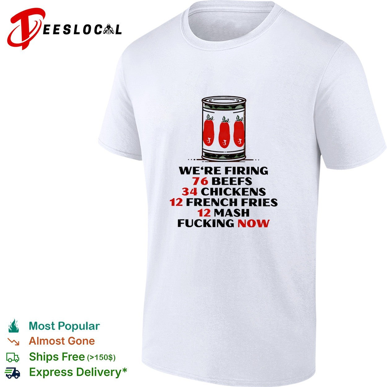 The Bear we’re firing 76 beefs 34 chickens 12 french fries 12 mash fucking now shirt