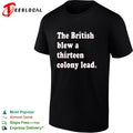The British blew a thirteen colony lead stars shirt
