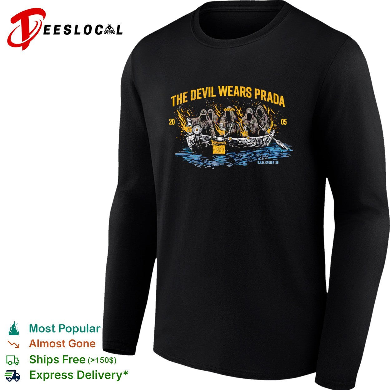 The Devil Wears Prada 2005 E N D Cruise 26 grim reapers shirt