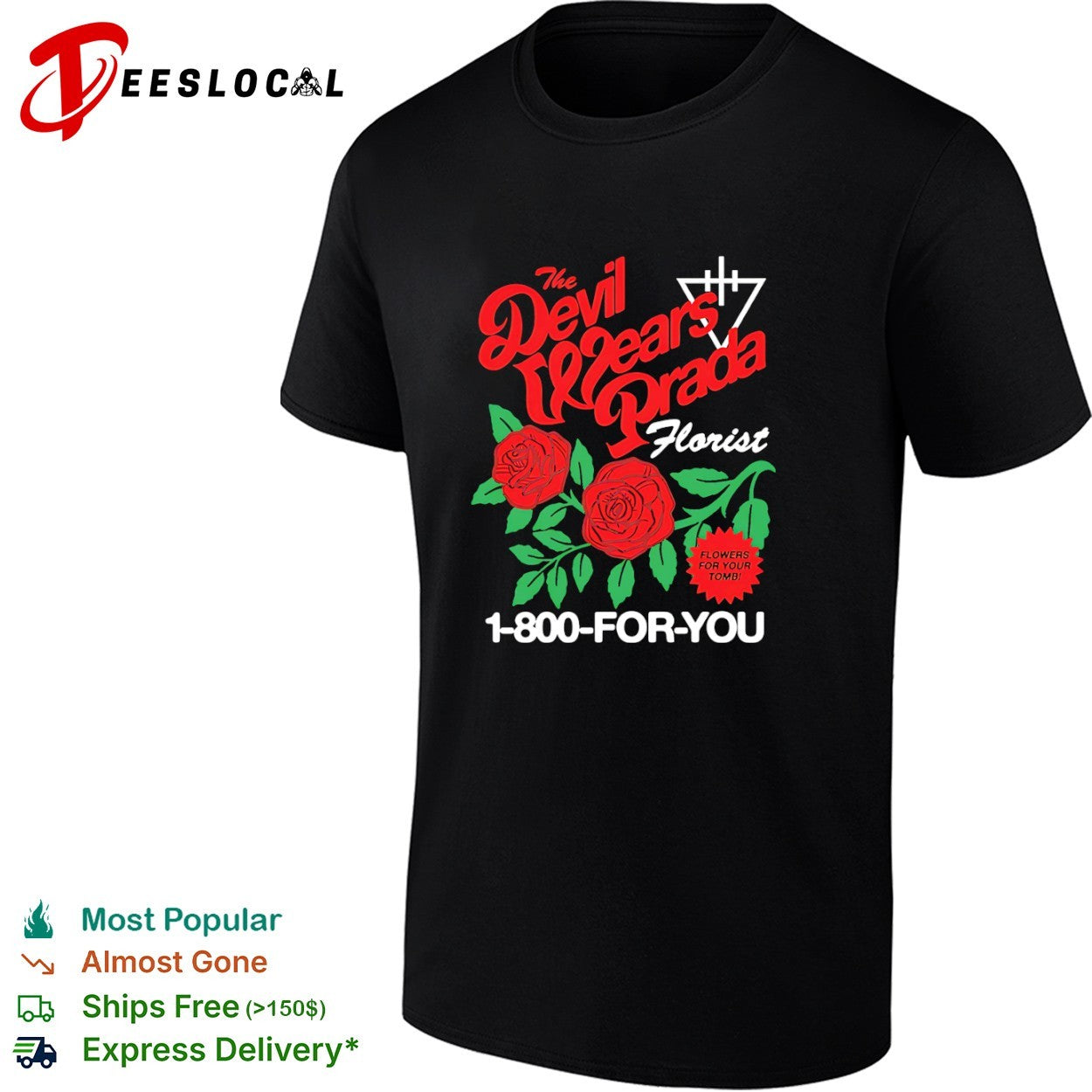 The Devil Wears Prada florist red roses flowers for your tomb 1 800 you shirt