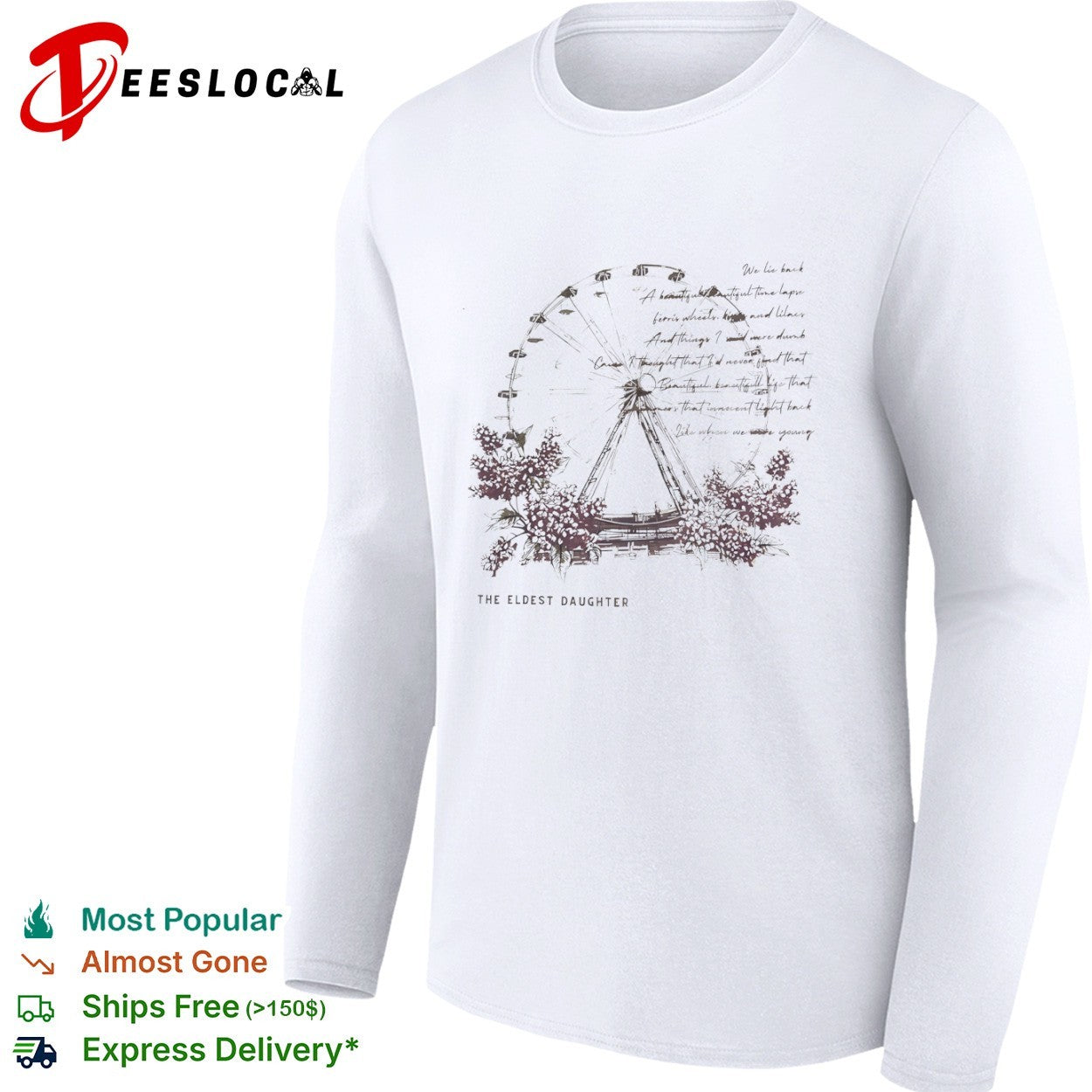 The Eldest Daughter We lie back a beautiful beautiful time lapse ferris wheels shirt
