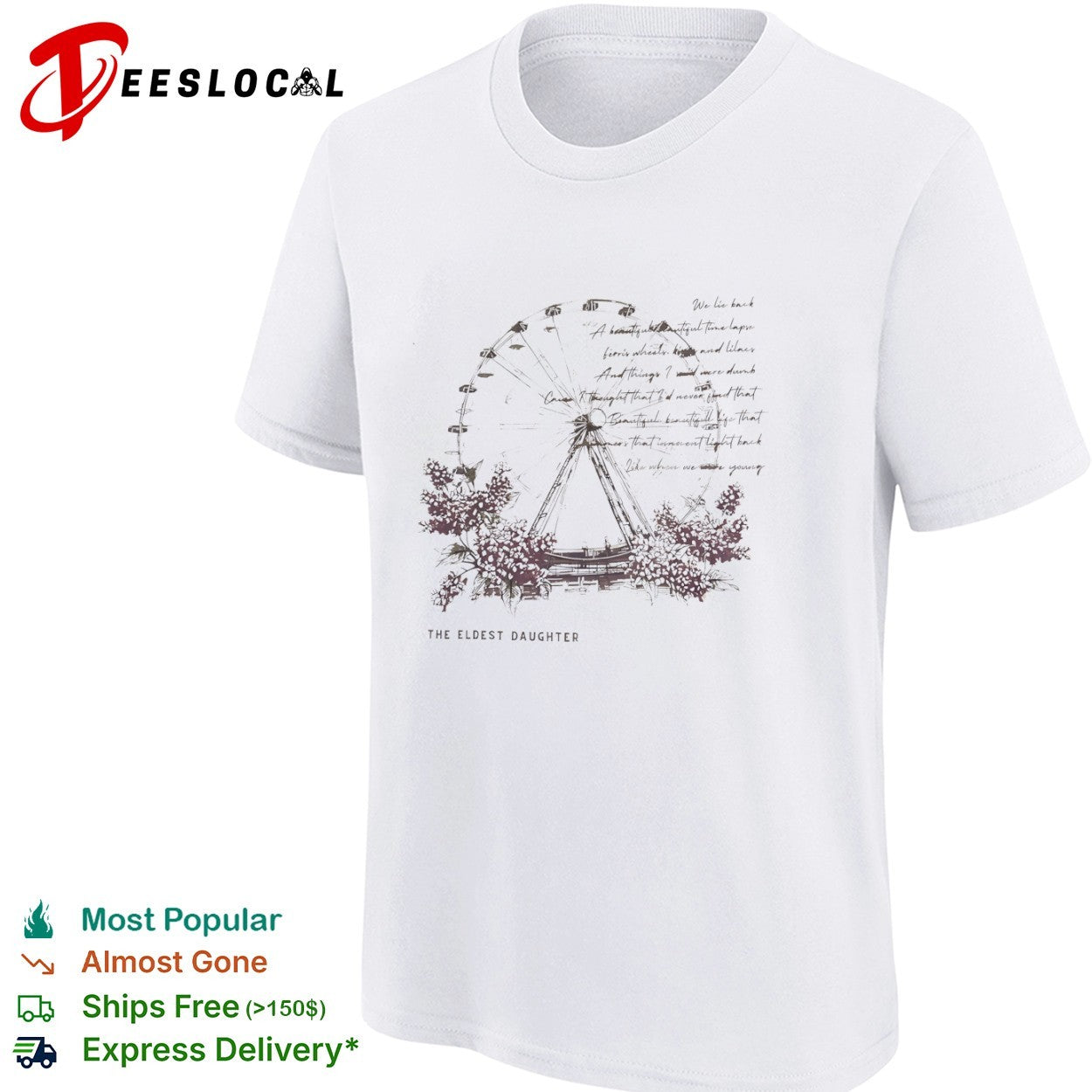 The Eldest Daughter We lie back a beautiful beautiful time lapse ferris wheels shirt