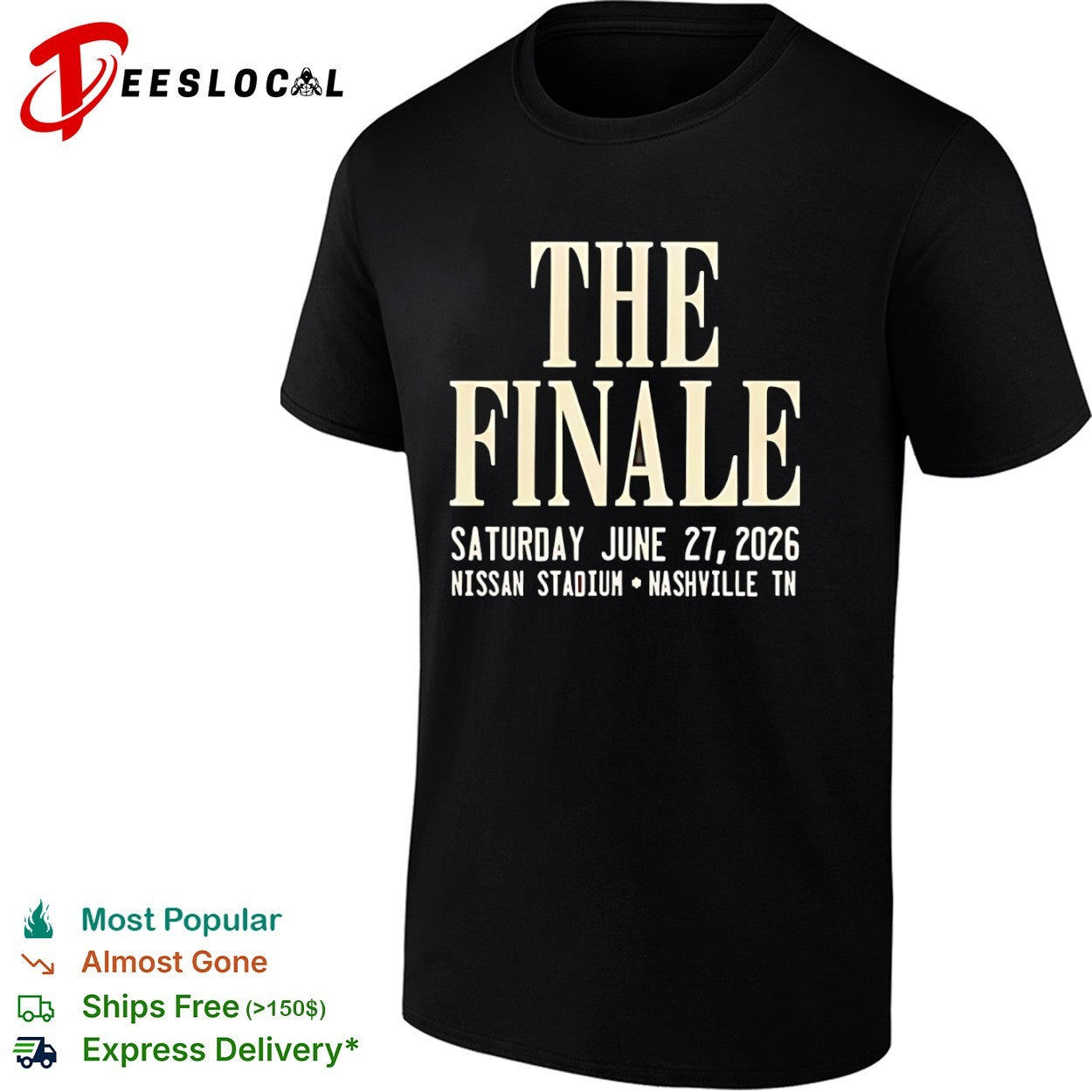 The Finale Saturday June 27 2026 Nissan Stadium Nashville TN shirt