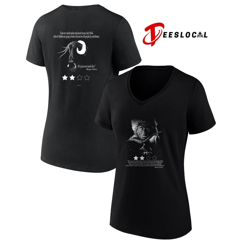 The Grinch this is movie that devotes Roger Ebert quote shirt