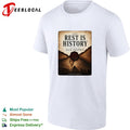 The Rest is History Written by Dan Brown a Veritable Tour of the Past shirt