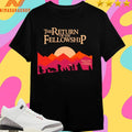 The Return Of The Fellowship Pretty Sure I Left It By The Sink Shirts