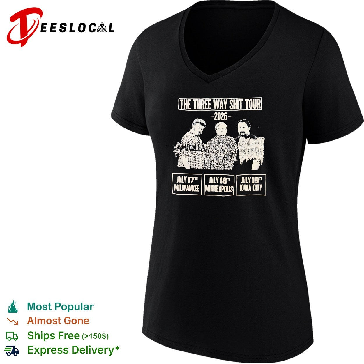 The Three Way Shit Tour 2026 Milwaukee Minneapolis Iowa City shirt