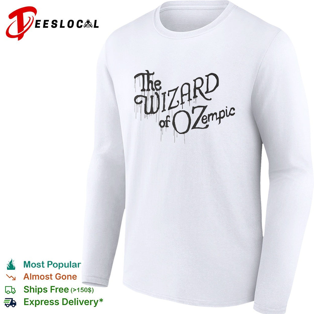 The Wizard of Ozempic shirt