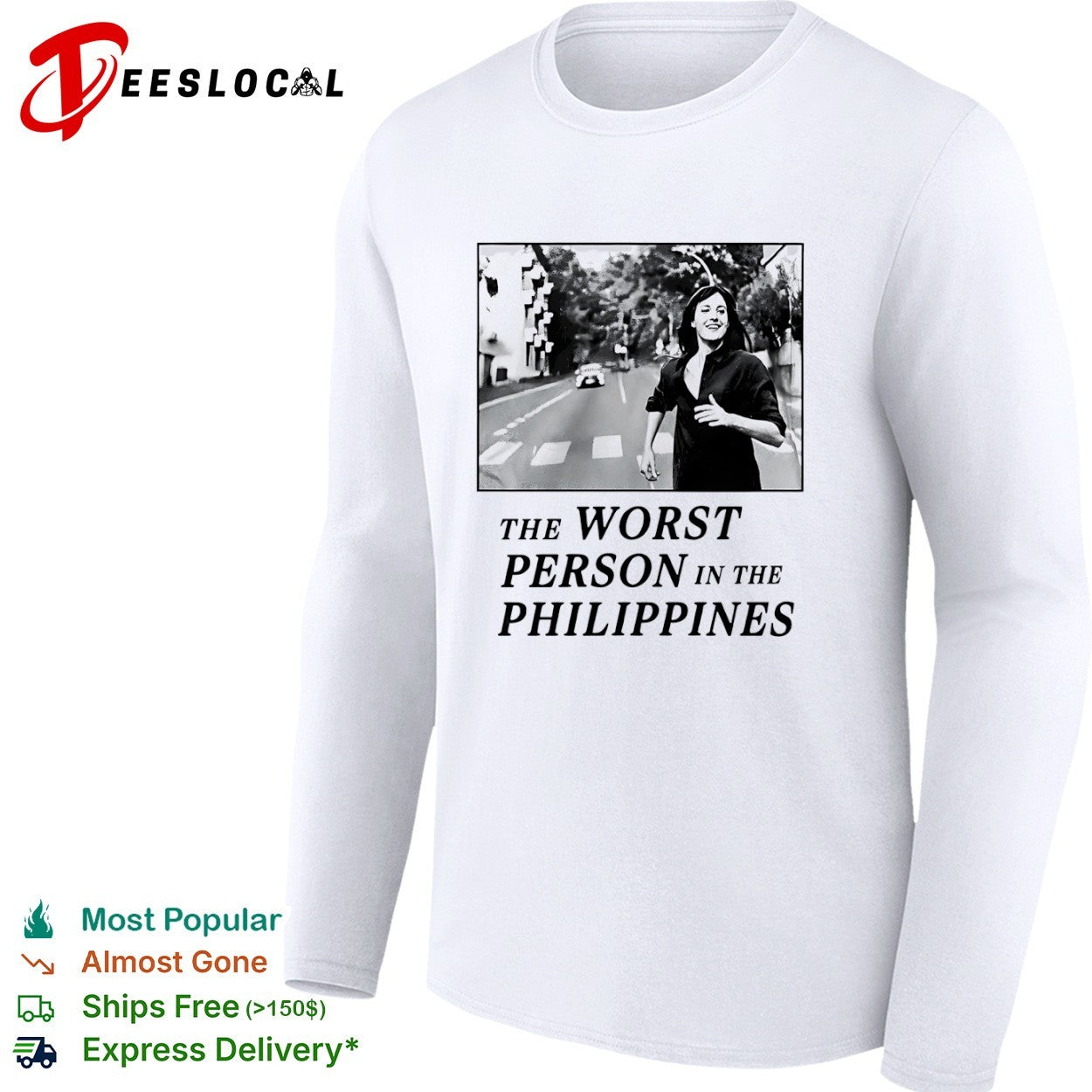 The Worst Person in the Philippines Movie Poster Shirt