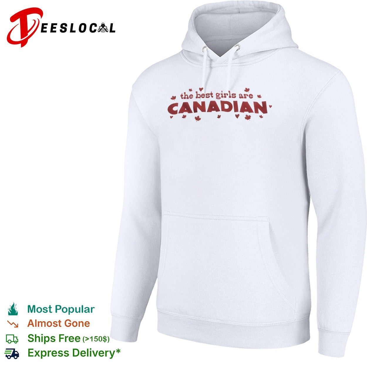 The best girls are Canadian maple leaf shirt