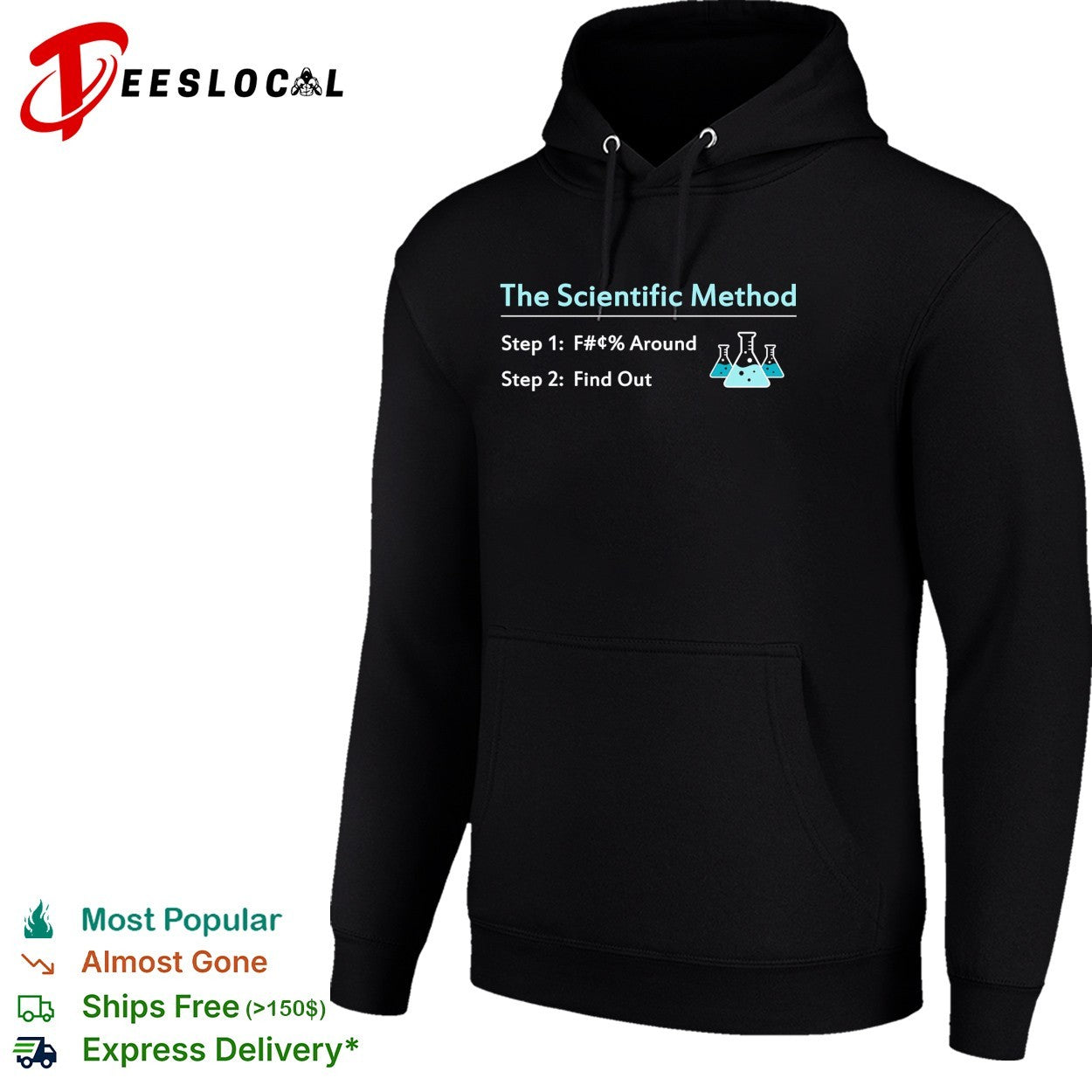 The scientific method fuck around and find out science flasks shirt