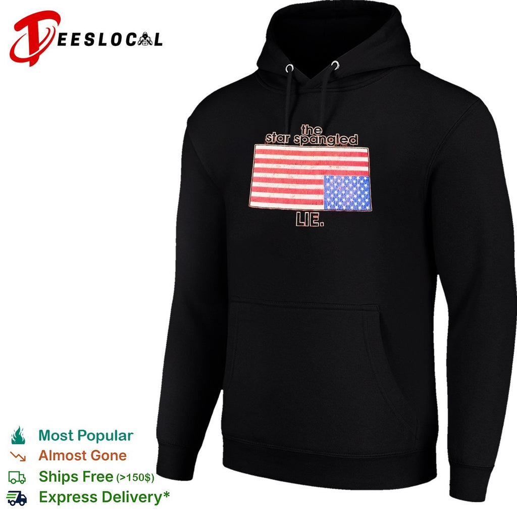 The star spangled lie American flag shirt
