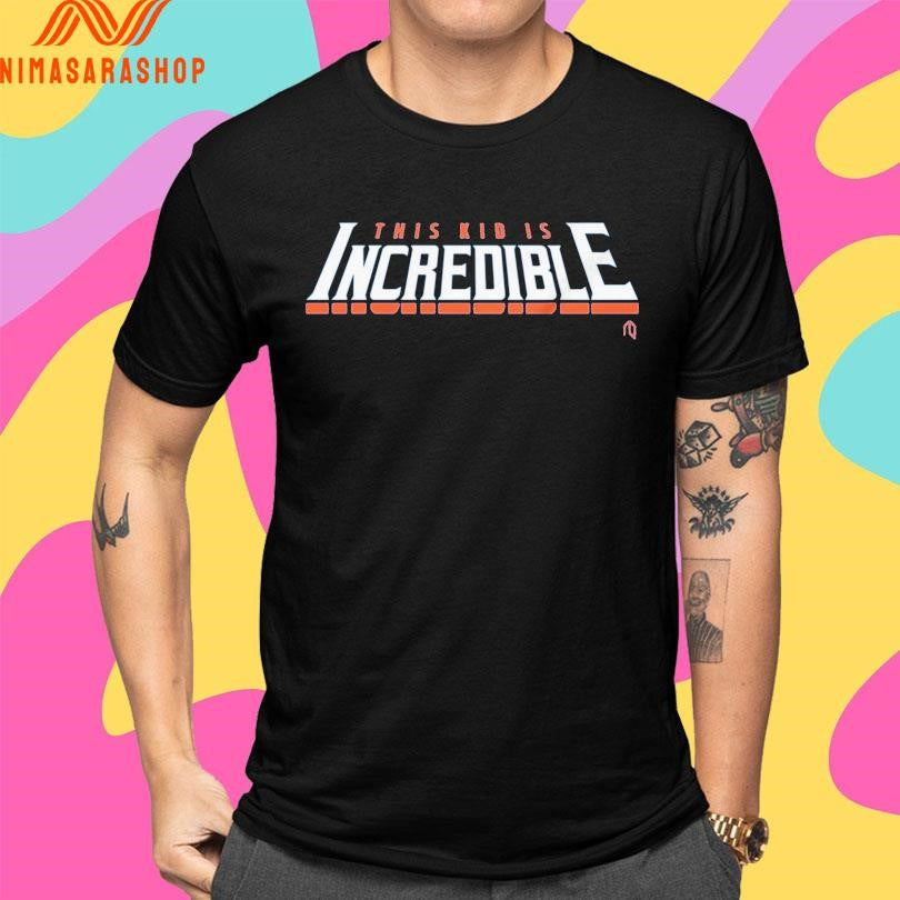 This Kid Is Incredible 2026 Shirts