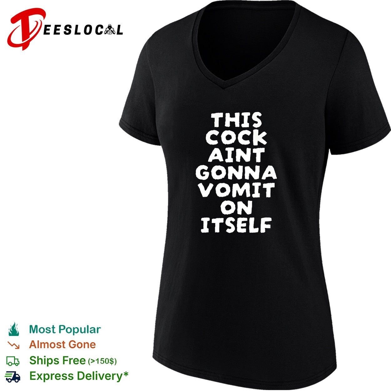 This cock aint gonna vomit on it self text shirt