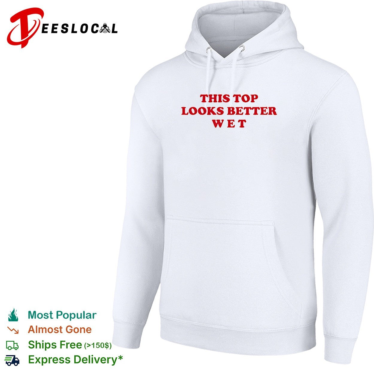 This top looks better wet red text shirt