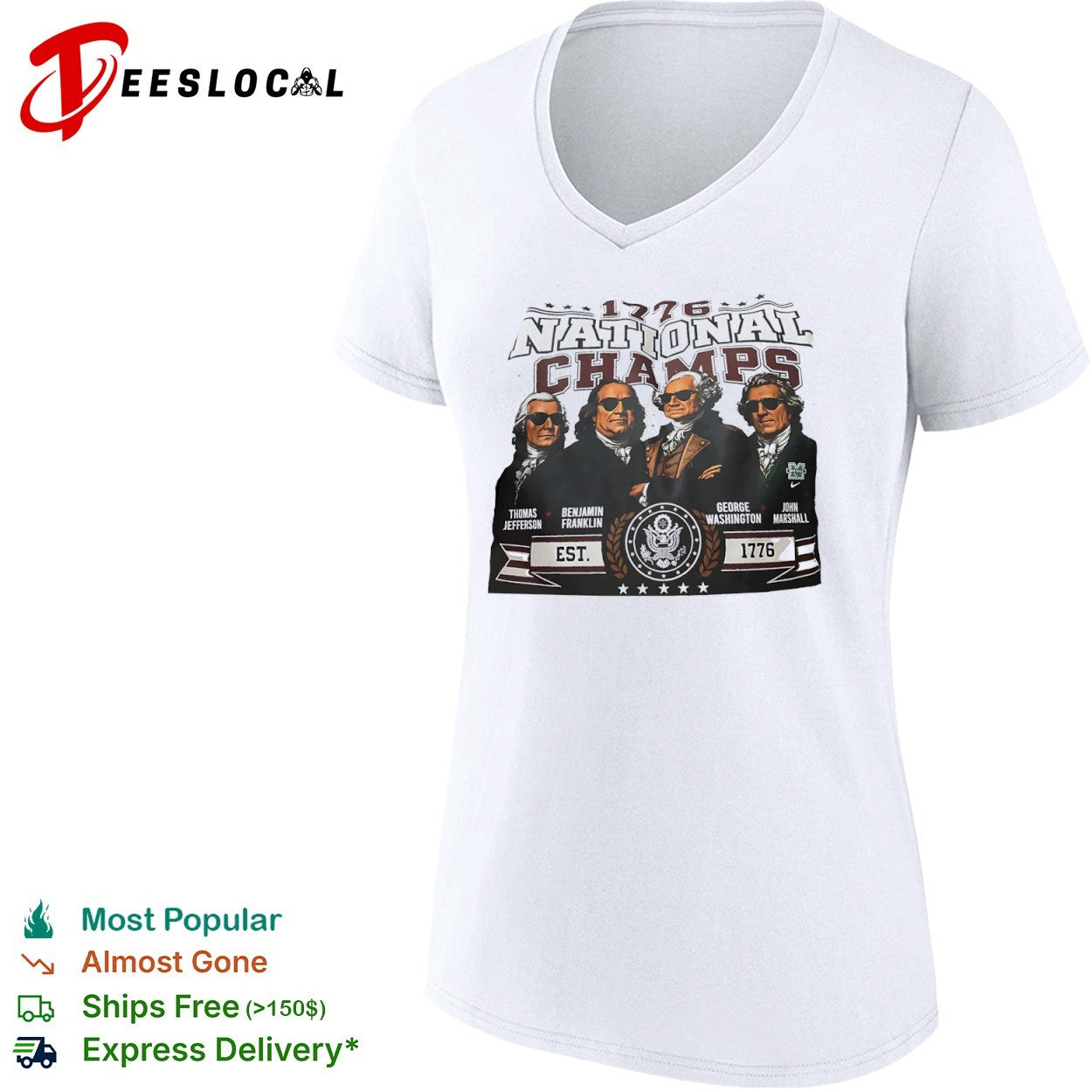 Thomas Jefferson Benjamin Franklin George Washington John Marshall 1776 National Champs shirt