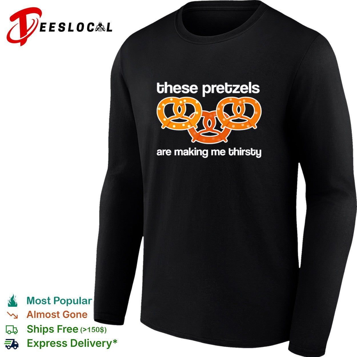 Three snacks these pretzels are making me thirsty shirt