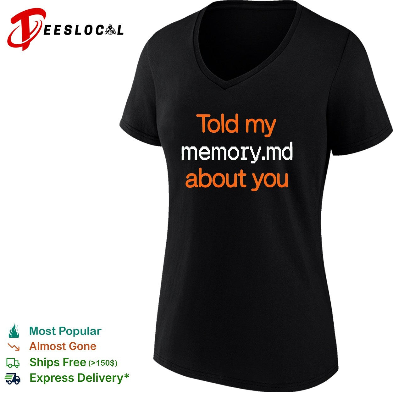 Told my memory dot md about you programmer shirt