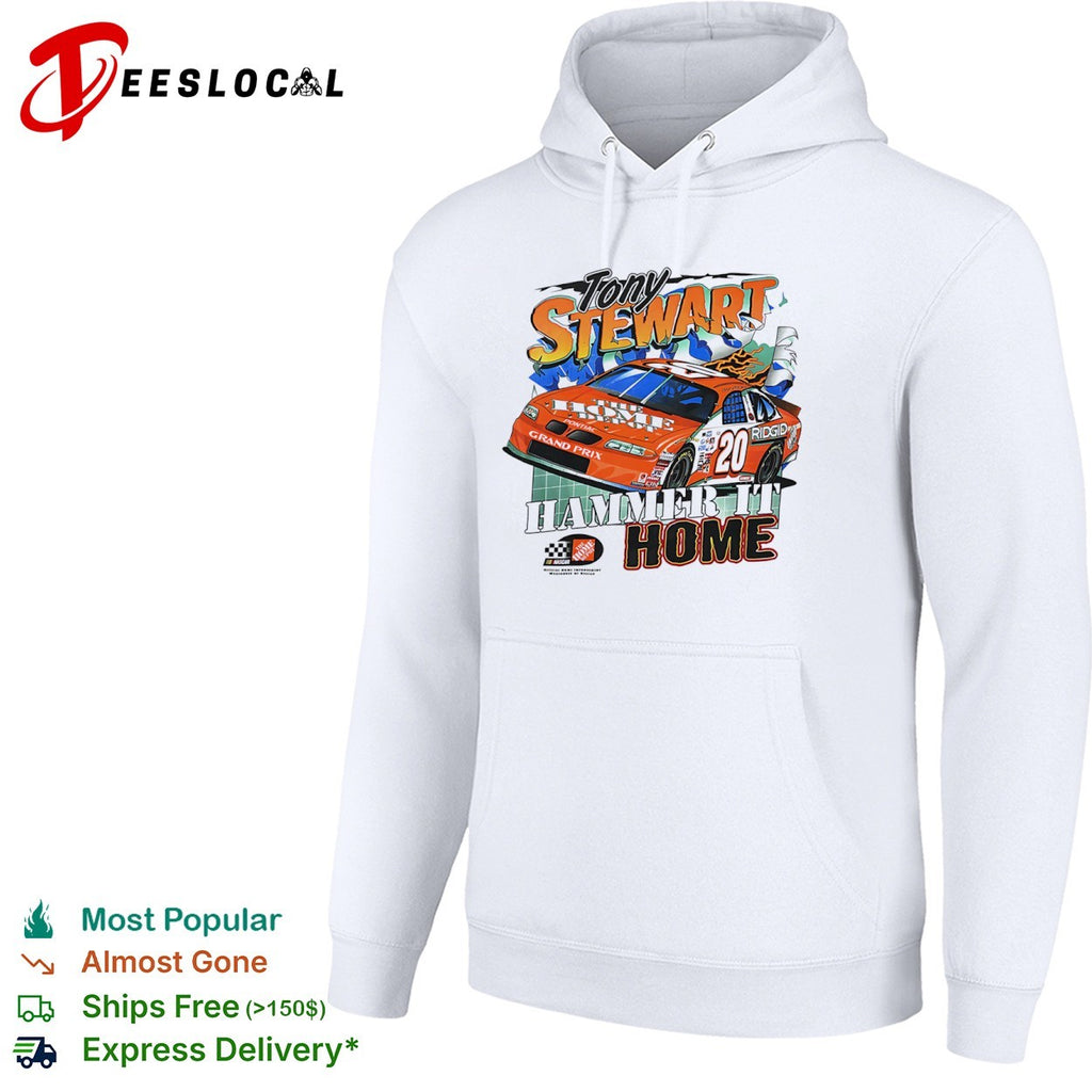 Tony Stewart NASCAR The Home Depot Hammer It Home shirt
