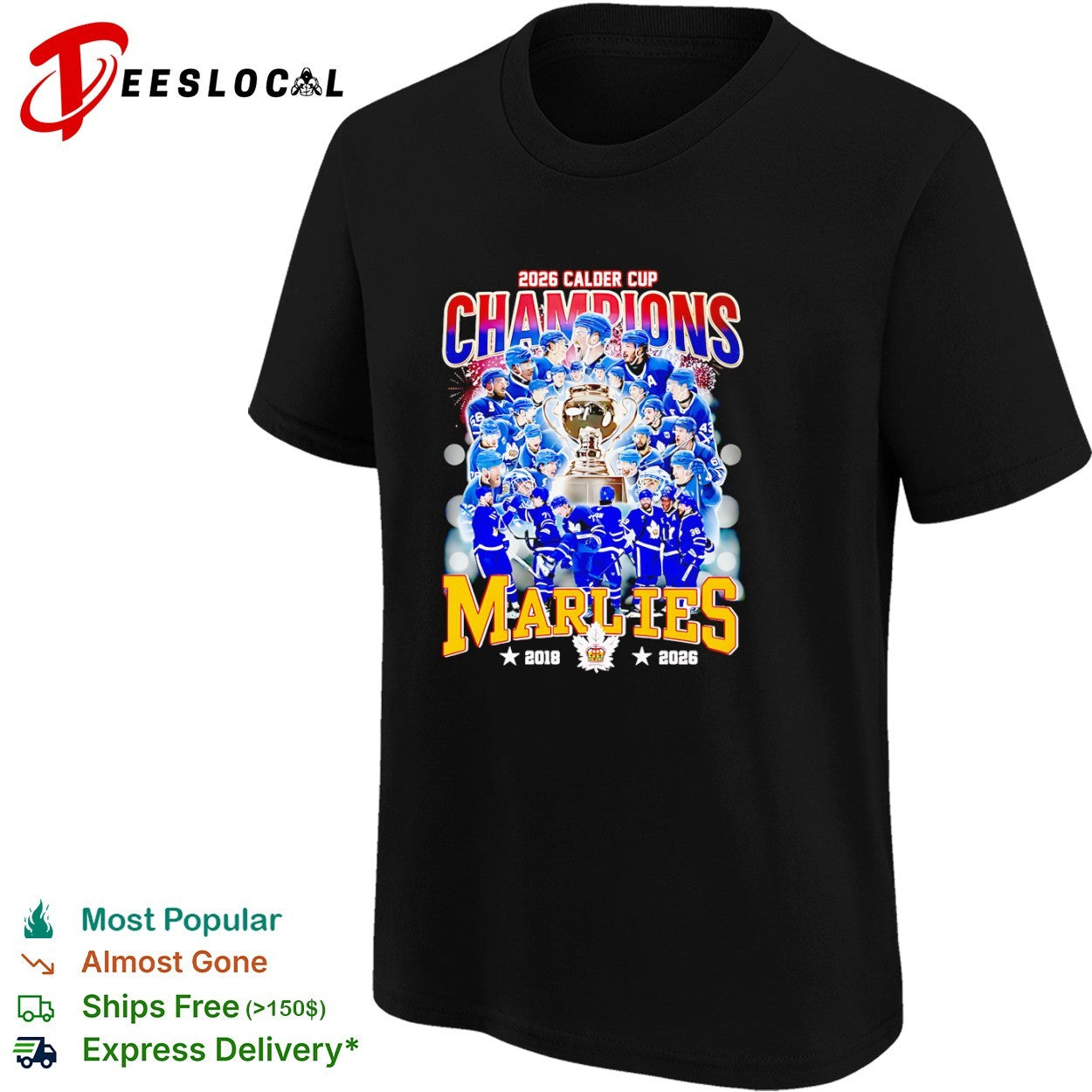 Toronto Marlies 2026 Calder Cup Champions 2018 2026 hockey team tournament shirt